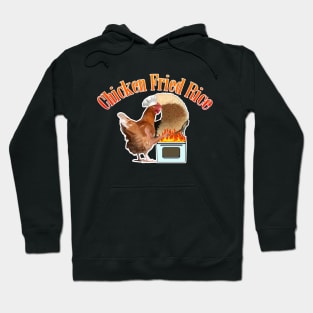 Chicken Fried Rice Rooster Chef Meme Hoodie